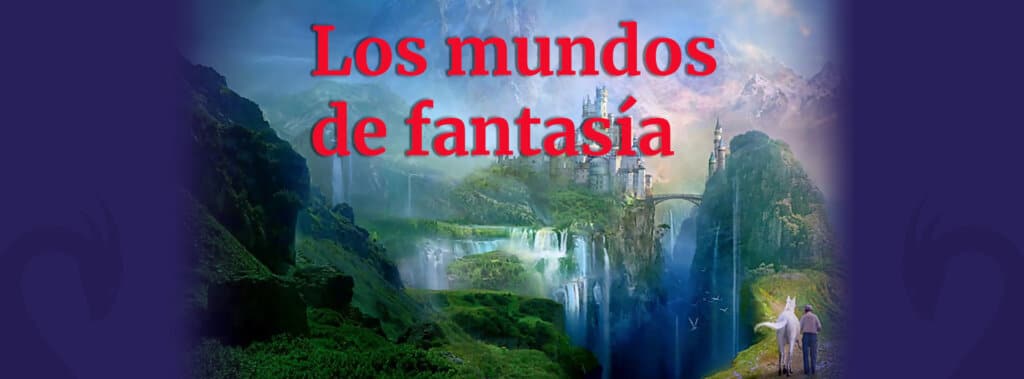 Universos de fantasía